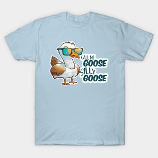 Call me Goose T-Shirt